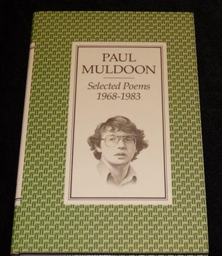 Item #003548D Selected Poems 1968-1983. Paul Muldoon
