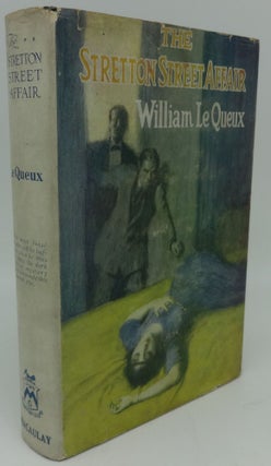 Item #003550E THE STRETTON STREET AFFAIR. William Le Queux