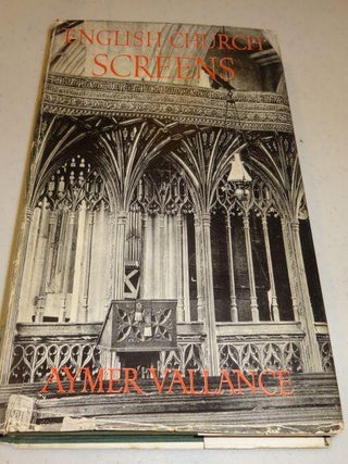 Item #003560B ENGLISH CHURCH SCREENS. Aymer Vallance