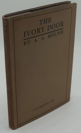 Item #003563G THE IVROY DOOR A Legend In A Prologue & Three Acts. A. A. MILNE