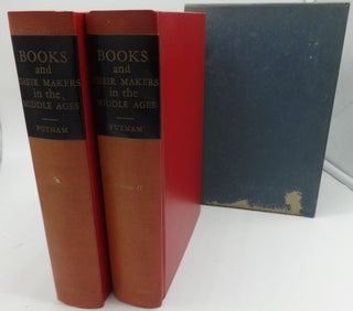 Item #003570C BOOKS AND THEIR MAKERS DURING THE MIDDLE AGES. George Haven Putnam