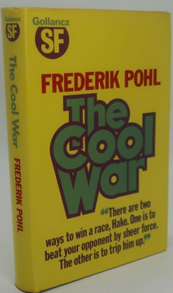 Item #003571D THE COOL WAR [Signed Review Copy]. FREERIK POHL