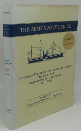 Item #003572BB DICTIONARY OF TRANSPORTS AND COMBATANT VESSELS STEAM AND SAIL EMPLOYED BY THE...