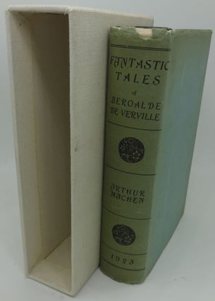 Item #003572M FANTASTIC TALES OR THE WAY TO ATTAIN - A BOOK FULL OF PANTAGRUELISM NOW FOR THE...