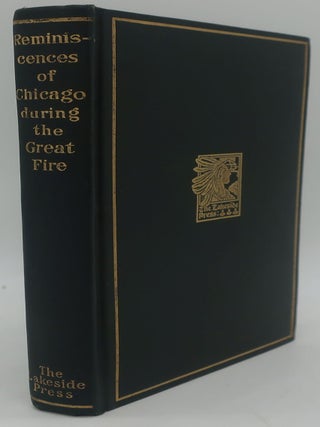 Item #003576A REMINISCENCES OF CHICAGO DURING THE GREAT FIRE