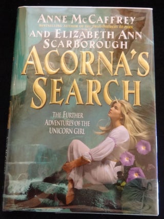 Item #003580C ACORNA'S SEARCH (Signed). Anne McCaffrey, Elizabeth Ann Scarborough