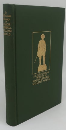 Item #003617I DEDICATION OF THE STATUE TO BREVET MAJOR-GENERAL WILLIAM WELLS and The Officers and...