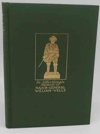 DEDICATION OF THE STATUE TO BREVET MAJOR-GENERAL WILLIAM WELLS and The Officers and Men of the First Regiment Vermont Cavalry.