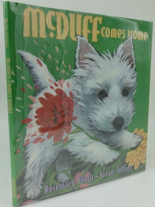 Item #003639C McDUFF COMES HOME. Rosemary Wells