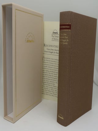 Item #003645JJ RECONSTRUCTION: VOICES FROM AMERICA'S FIRST GREAT STRUGGLE FOR RACIAL EQUALITY