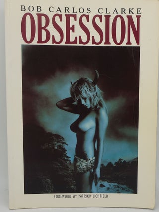 Item #003649D OBSESSION. BOB CARLOS CLARKE