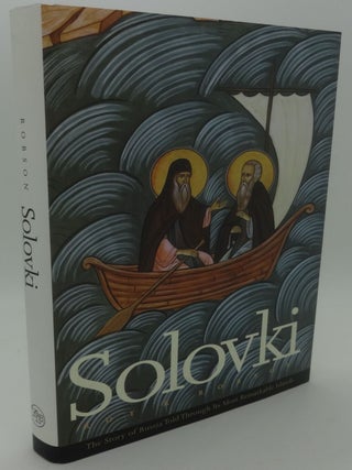 Item #003652C SOLOVKI. Roy R. Robson