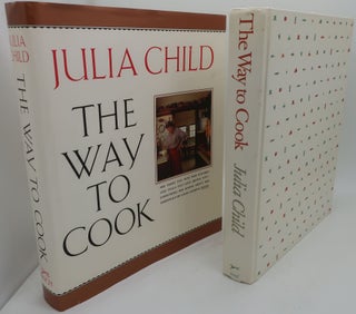 Item #003654E THE WAY TO COOK. JULIA CHILD
