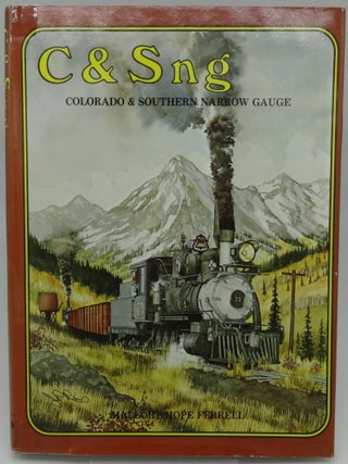 Item #003665B C 7 SNG COLORADO 7 SOUTHERN NARROW GAUGE. Mallory Hope Ferrell