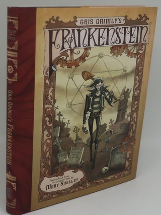 Item #003684E FRANKENSTEIN or The Modern Prometheus. CRIS GRIMLY