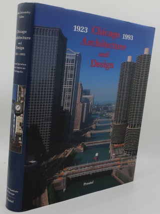 Item #003708G CHICAGO ARCHITECTURE AND DESIGN, 1923-1933. JOHN ZUKOWSKY