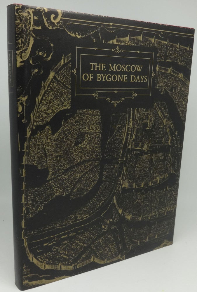 Item #003743D THE MOSCOW OF BYGONE DAYS. Lev Korneshov.