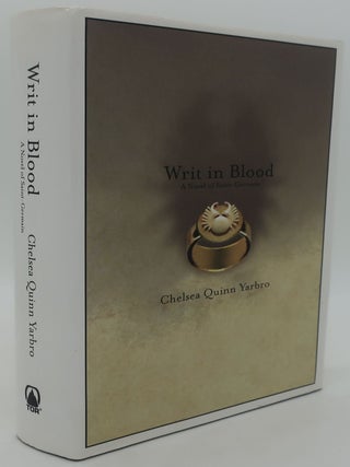 Item #003747B WRIT IN BLOOD. CHELSEA QUINN YARBRO