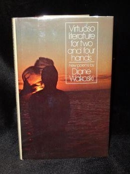 Item #003776A Virtuoso Literature for Two and Four Hands. Diane Wakoski