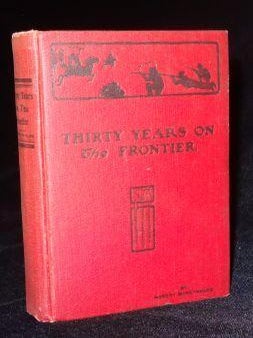 Item #003800A THIRTY YEARS ON THE FRONTIER. Robert McReynolds