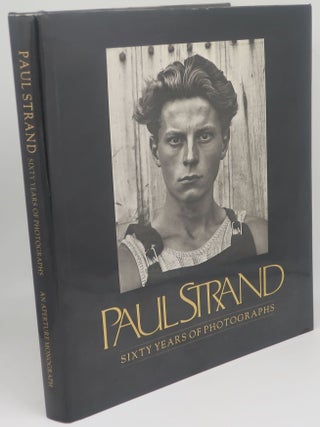 Item #003802G PAUL STRAND SIXTY YEARS OF PHOTOGRAPHS. PAUL STRAND