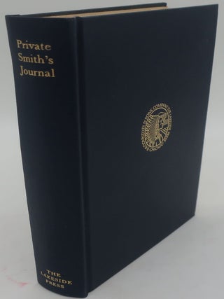 Item #003806DD PRIVATE SMITH'S JOURNAL: Recollections of the Late War. CLYDE C. WALTON