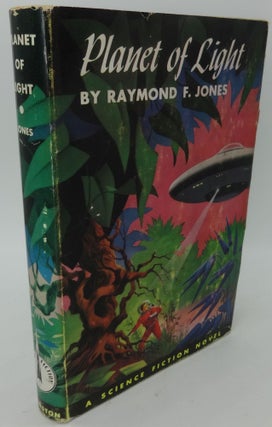Item #003820A PLANET OF LIGHT. Raymond F. Jones