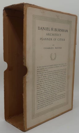 DANIEL H. BURNHAM [Architect Planner of Cities]