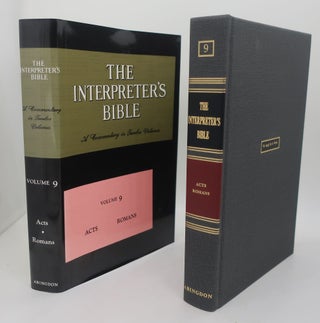Item #003842KK INTERPRETER'S BIBLE Volume Nine: ACTS; ROMANS. GEORGE ARTHUR BUTTRICK