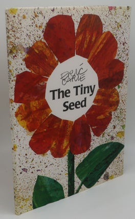 Item #003843F THE TINY SEED [Signed]. ERIC CARLE