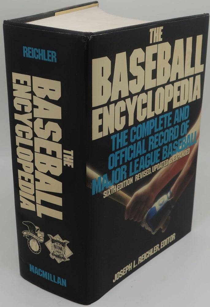 Item #003844N THE BASEBALL ENCYCLOPEDIA; SIXTH EDITION. THE COMPLETE AND OFFICIAL RECORD OF MAJOR LEAGUE BASEBALL. JOSEPH L. RICHLER.