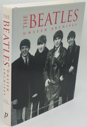 Item #003846F THE BEATLES Unseen Archives. TIM HILL, MARIE CLAYTON