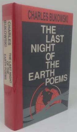 Item #003846GH THE LAST NIGHT OF THE EARTH POEMS [Signed]. CHARLES BUKOWSKI