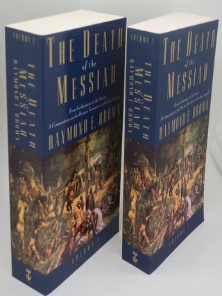 Item #003847V THE DEATH OF THE MESSIAH [Two Volumes-. RAYMOND E. BROWN