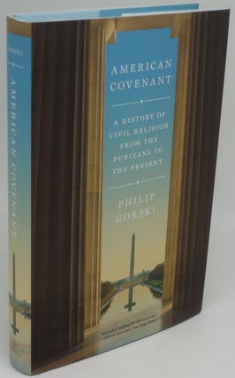 Item #003848T AMERICAN COVENANT A History of Civil Religion from the Puritans to the Present....