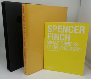 Item #003848YY WHAT TIME IS IT ON THE SUN? SPENCER FINCH