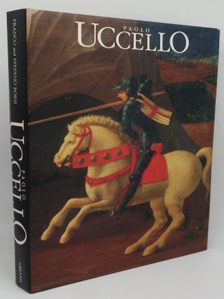 PAOLO UCCELLO. FRANCO AND STEFANO BORSI.