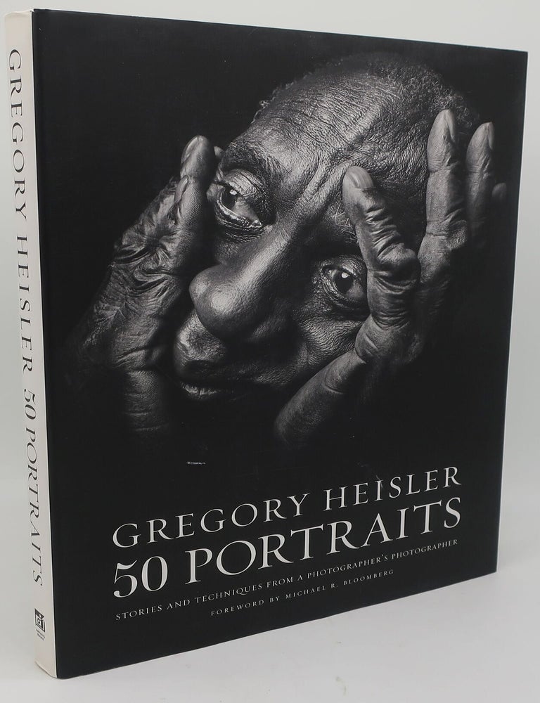 Item #003850AEF GREGORY HEISLER: 50 PORTRAITS: Stories and Techniques froma Photographer's Photographer. GREGORY HEISLER.
