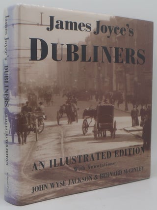JAMES JOYCE'S DUBLINERS: An Illustrated Edition. JAMES JOYCE.